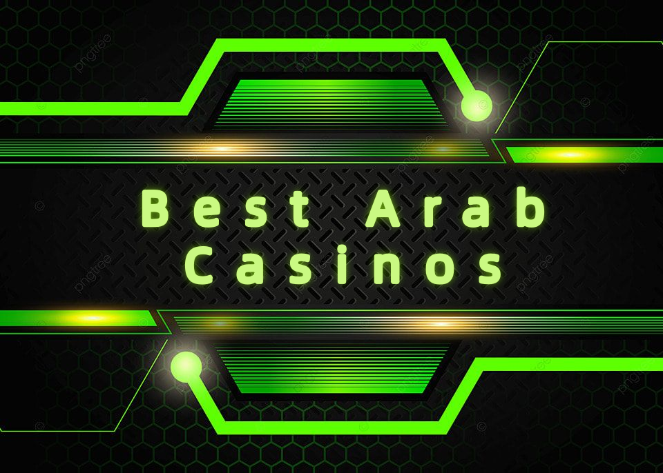 Best Arab Casinos